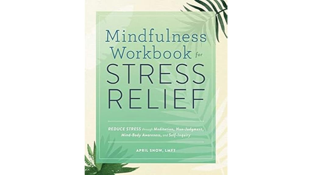 mindfulness stress relief workbook
