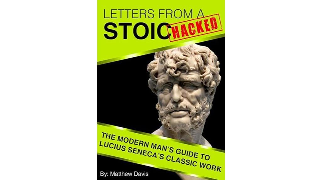 seneca s stoic letters modern